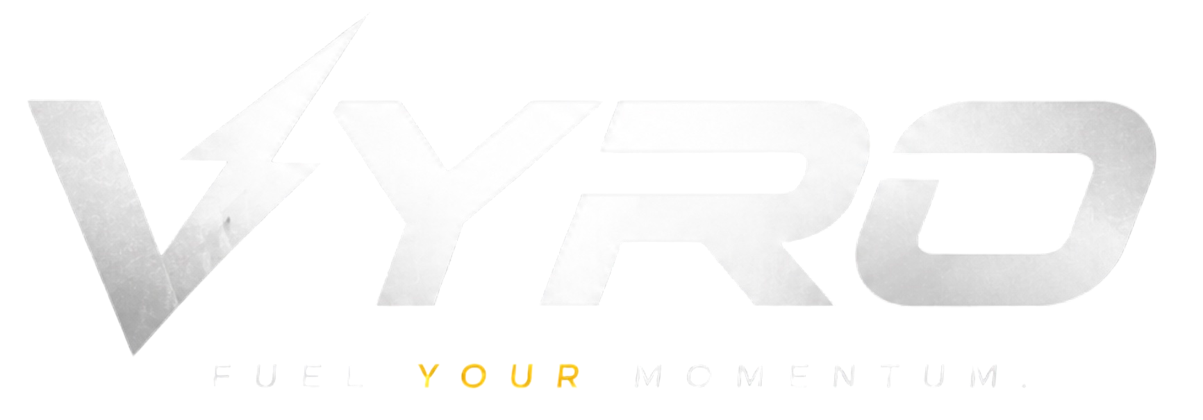 VYRO — Fuel Your Momentum